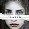 Slated by Teri Terry
