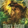 Tiger's Destiny by Colleen Houck