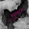 Hooked by Liz Fichera