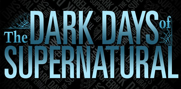 The Dark Days of Supernatural - Pitch Dark Days Book Tour