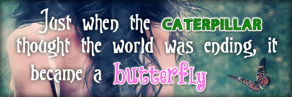 In The After by Ashley Mackler-Paternostro Caterpillar & Butterfly Quote