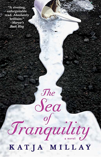 The Sea of Tranquility by Katja Millay