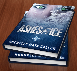 The Perfect Cover - Ashes and Ice by Rochelle Maya Callen