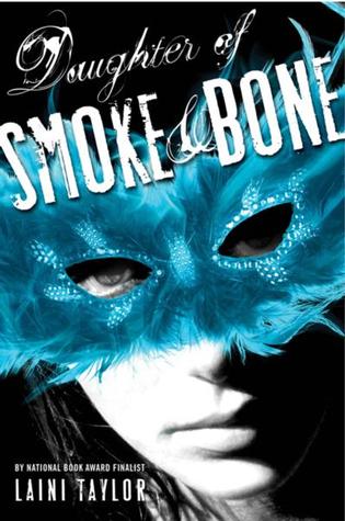 Daughter of Smoke & Bone by Laini Taylor