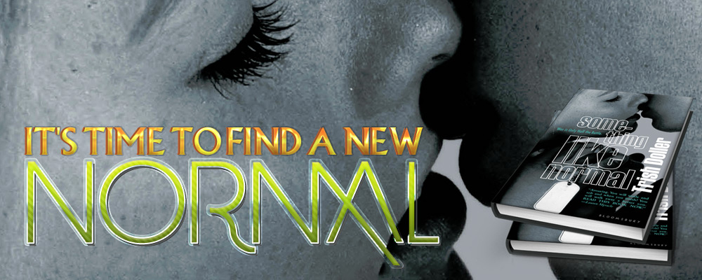 Something Like Normal by Trish Doller - It's time to find a new normal