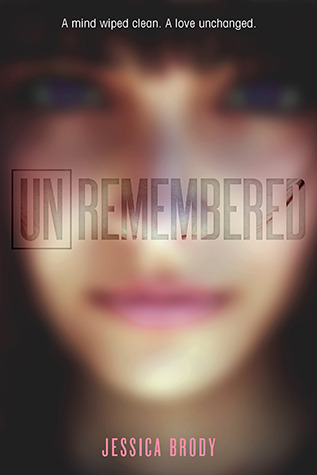 Unremembered by Jessica Brody