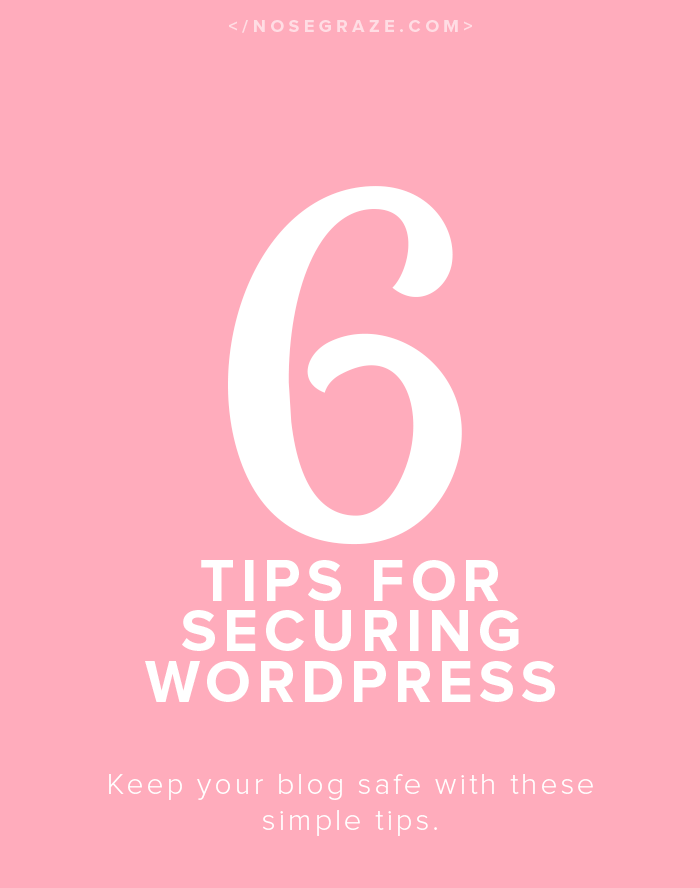 6 tips for securing WordPress. Keep your blog safe from hackers!