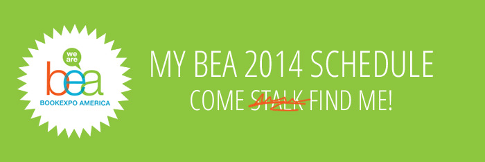 My Schedule for BookExpo America 2014