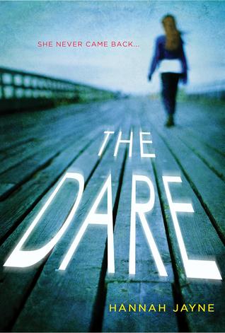 The Dare by Hannah Jayne