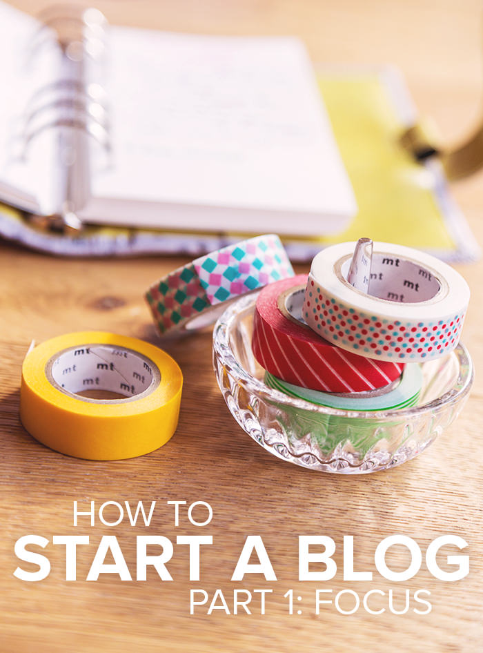 How to start a blog - part 1: focus