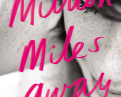 Review: A Million Miles Away by Lara Avery