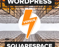 WordPress and Squarespace Battle It Out – Which is the Better Platform for Your Website?