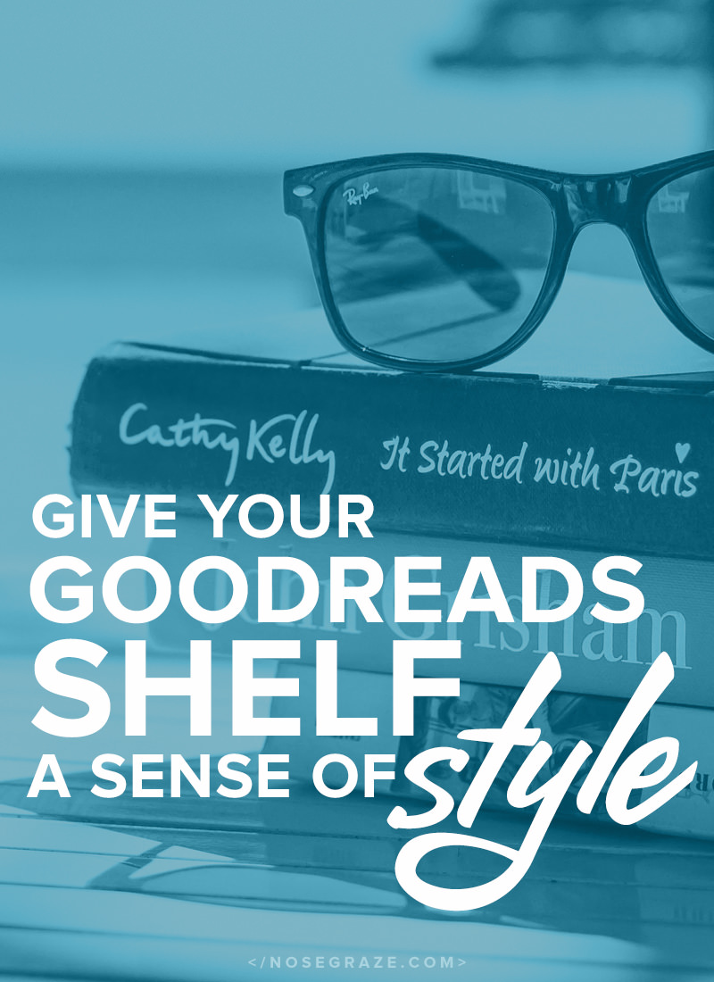 Give your Goodreads shelf a sense of style with this free plugin.