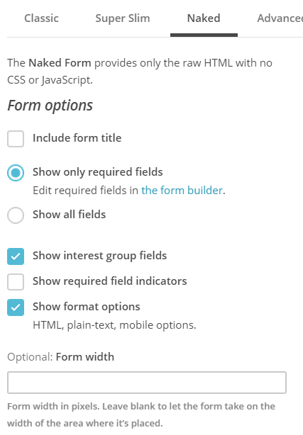 MailChimp "Naked" form options