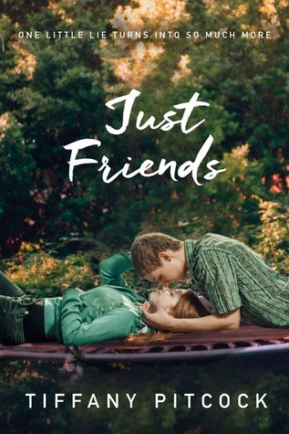 Just Friends by Tiffany Pitcock