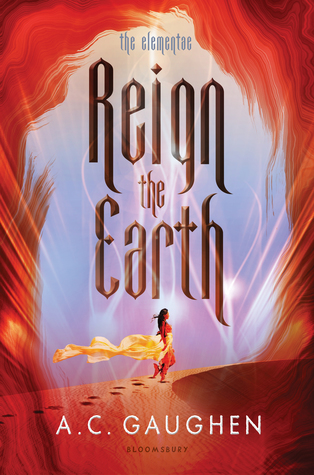 Reign the Earth by A.C. Gaughen