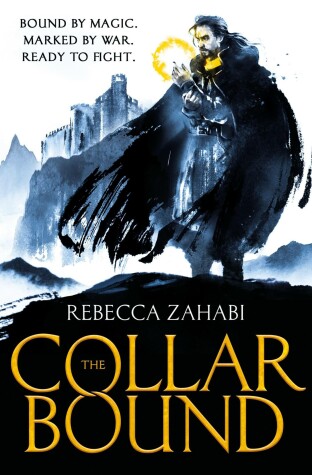 The Collarbound by Rebecca Zahabi